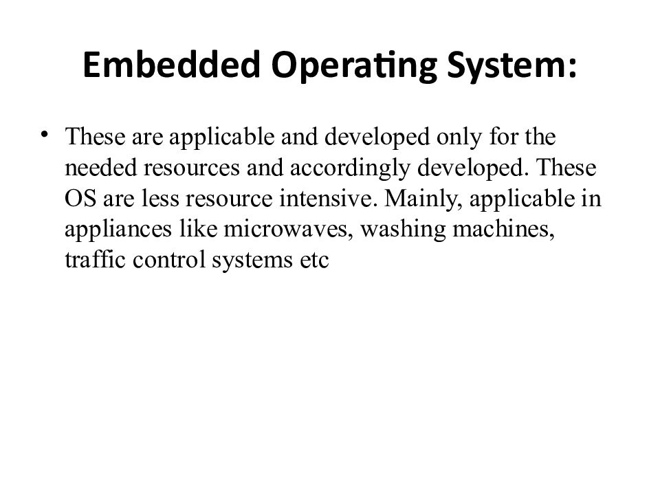 Embedded Operating System: